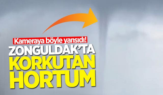 Zonguldak açıklarında yine hortum paniği