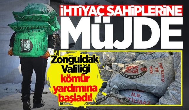 Zonguldak Valiliği kömür yardımına başladı!