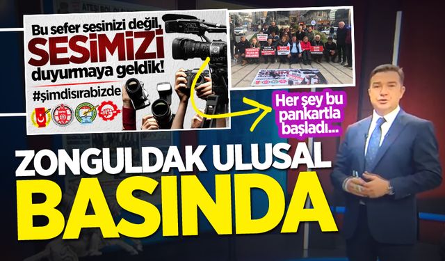 Zonguldak'ta gazetecilerin başlattığı eylem tüm Türkiye'ye yayıldı