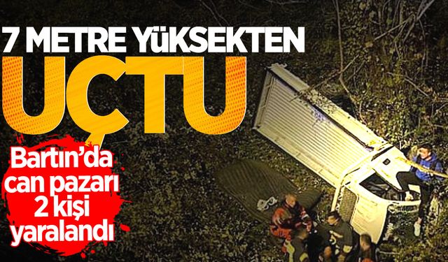 Bartın'da can pazarı: 7 metre yüksekten uçtu, 2 kişi yaralandı