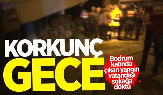 Çaycuma'da korkunç gece: Bodrum katında çıkan yangın vatandaşı sokağa döktü!