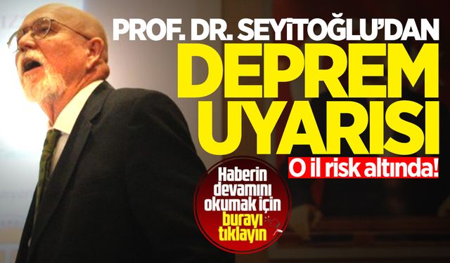 Prof. Dr. Seyitoğlu deprem uyarısı: "Bolu'da risk altında"