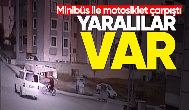 Minibüs ile motosiklet çarpıştı: Yaralılar var!