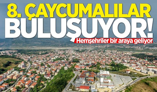 Çaycumalılar 8. buluşmaya hazırlanıyor