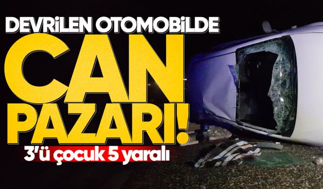 Devrilen otomobil 30 metre sürüklendi: 3'ü çocuk 5 yaralı