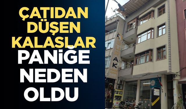 Çatıdan düşen kalaslar paniğe neden oldu
