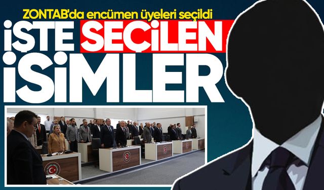ZONTAB'da encümen üyeleri seçildi: İşte seçilen isimler!
