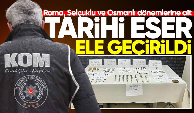 Roma, Selçuklu ve Osmanlı dönemlerine ait 120’ye yakın tarihi eser ele geçirildi