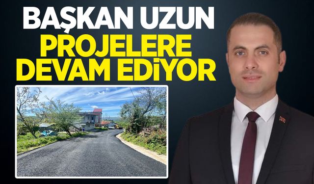 Başkan Ümit Uzun çalışmalara devam ediyor