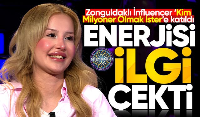 Zonguldaklı İnfluencer ‘Kim Milyoner Olmak İster’e katıldı: Enerjisi ilgi çekti!