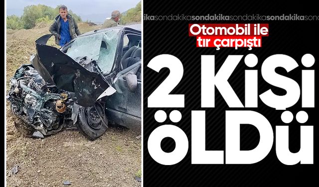 Korkunç kaza: Otomobil ile tır çarpıştı, ölü ve yaralılar var!