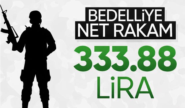 2026 yılı bedelli askerlik ücreti belli oldu