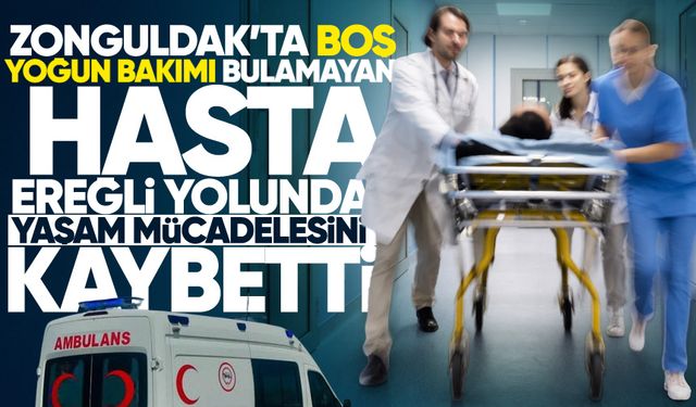Zonguldak'ta acı ölüm: Sevk edildiği hastaneye giderken hayattan koptu!