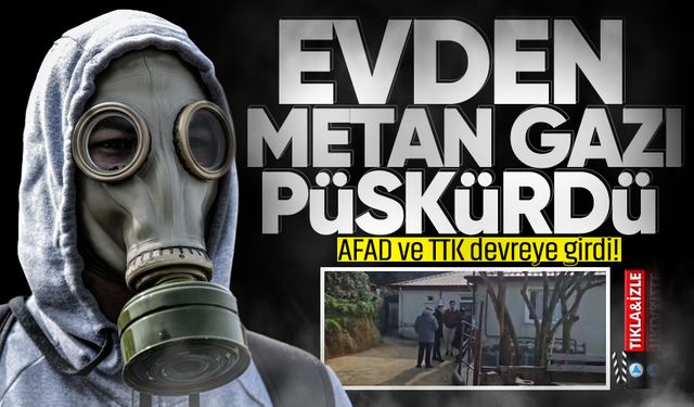 Zonguldak'ta bir evden metan gazı püskürdü: AFAD ve TTK devreye girdi!