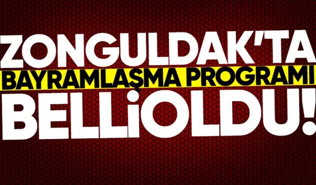 Zonguldak Valiliği'nin bayramlaşma programı belli oldu