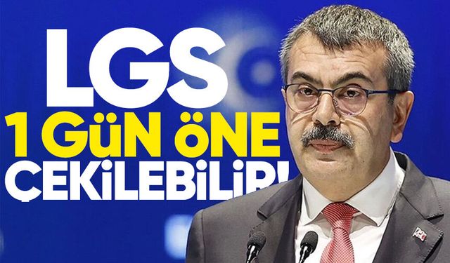 LGS sınavına milli maç ayarı! Bakan Tekin: 1 gün öne alınabilir