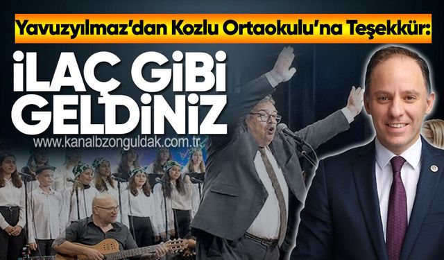 Yavuzyılmaz’dan Kozlu Ortaokulu’na Teşekkür: “İlaç gibi geldiniz”