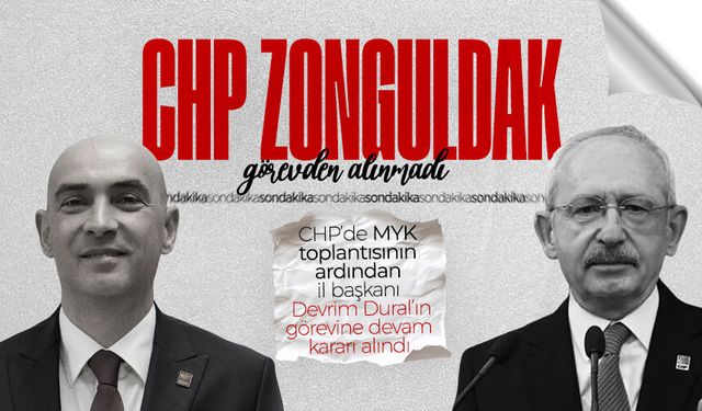 CHP Zonguldak İl Başkanı Devrim Dural'ın görevine devam kararı alındı