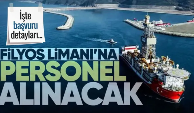 Filyos Limanı’na çok sayıda personel alınacak