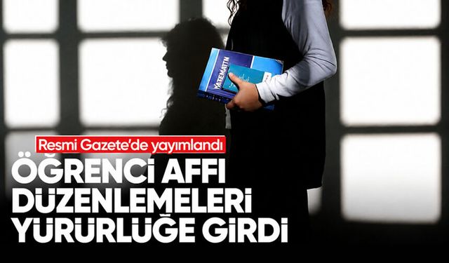 Öğrenci Affı düzenlemesi Resmi Gazete'de yayımlandı