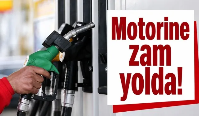 Motorine dev zam geliyor! Salı günü tabela değişebilir
