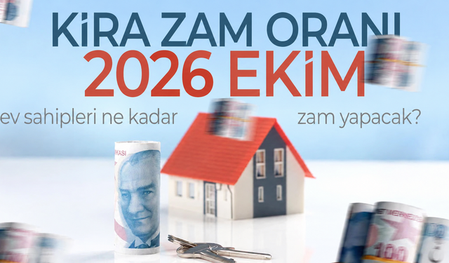 TÜİK açıkladı: Ekim ayı kira zam oranı belli oldu