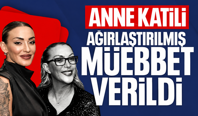 Güllü'nün davasında 2'nci duruşma: Kızı için müebbet hapis kararı verildi