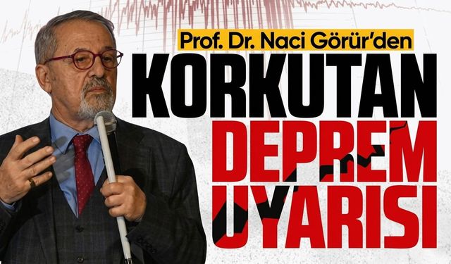 Peş peşe 3 deprem! Naci Görür'den kritik uyardı
