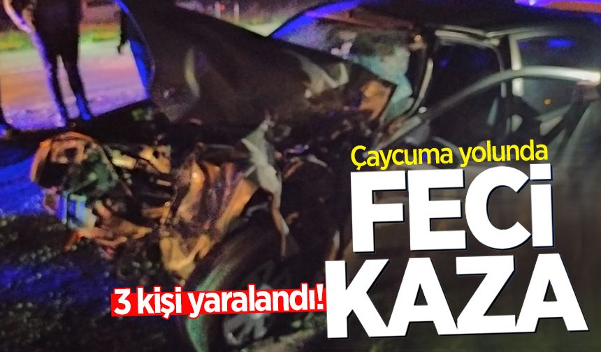 Çaycuma yolunda feci kaza: 3 kişi yaralandı!