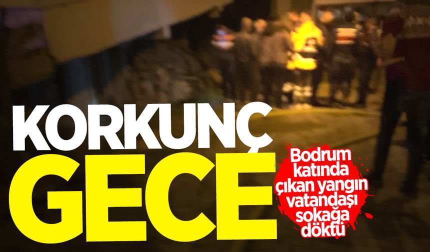 Çaycuma'da korkunç gece: Bodrum katında çıkan yangın vatandaşı sokağa döktü!