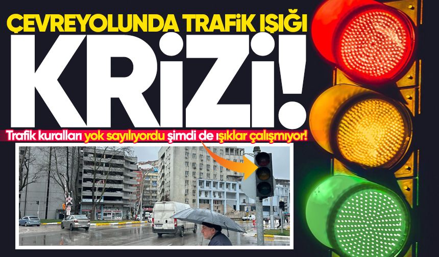 Bağlantı yolunda trafik ışıklarının çalışmaması kazalara davetiye çıkardı