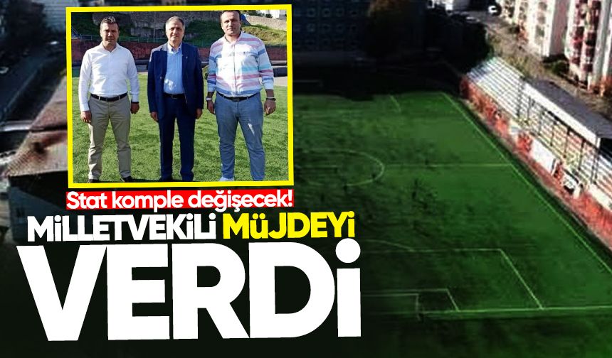 Milletvekili müjdeyi verdi: Stat komple değişecek!