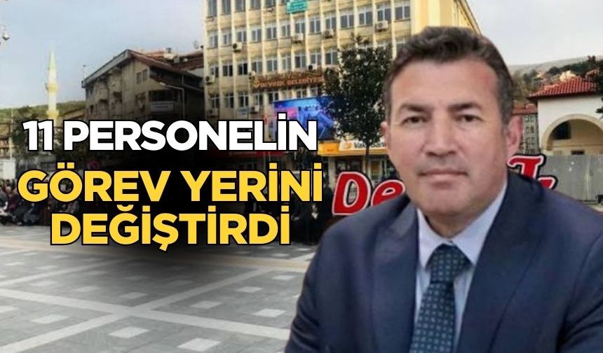 Başkan Ulupınar cumartesi günü 11 personelin yerini değiştirdi