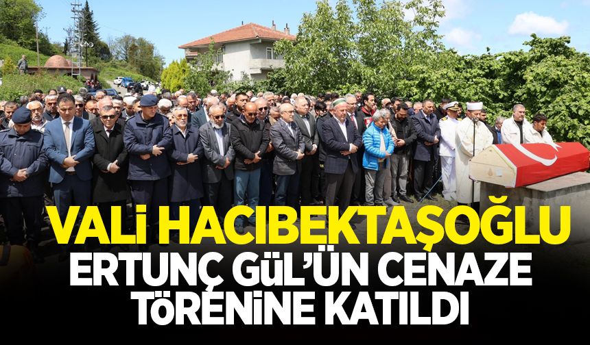 Vali Hacıbektaşoğlu, polis memuru Ertunç Gül'ün cenaze törenine katıldı