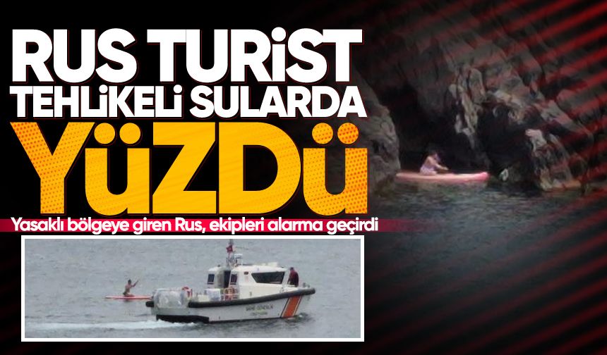 Yasaklı bölgeye giren Rus, ekipleri alarma geçirdi