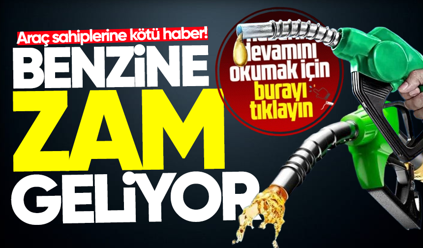 Akaryakıta büyük zam geliyor!