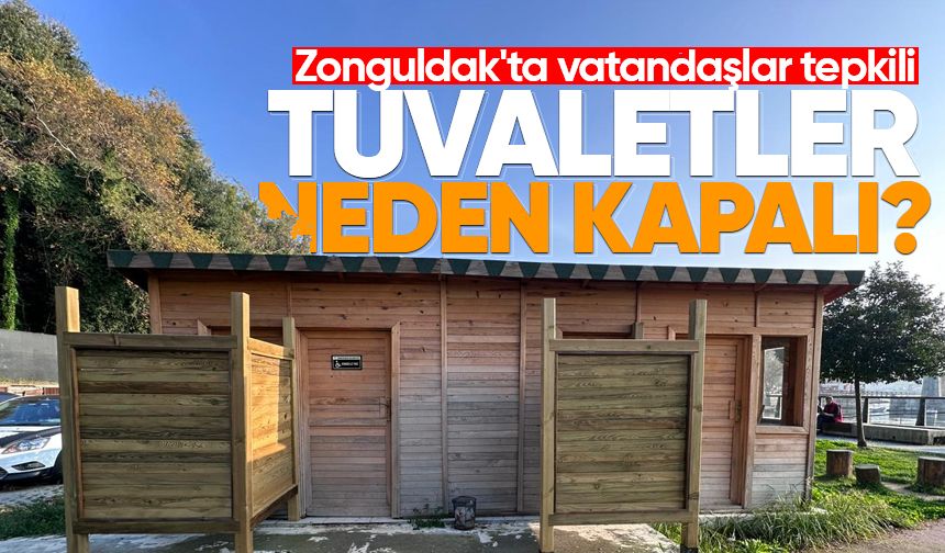Zonguldak'ta vatandaşlar tepkili: “Tuvaletler neden kapalı?”