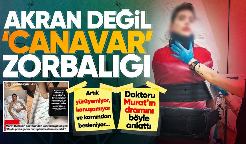 Akran değil ‘canavar’ zorbalığı! Artık yürüyemiyor, konuşamıyor ve karnından besleniyor...