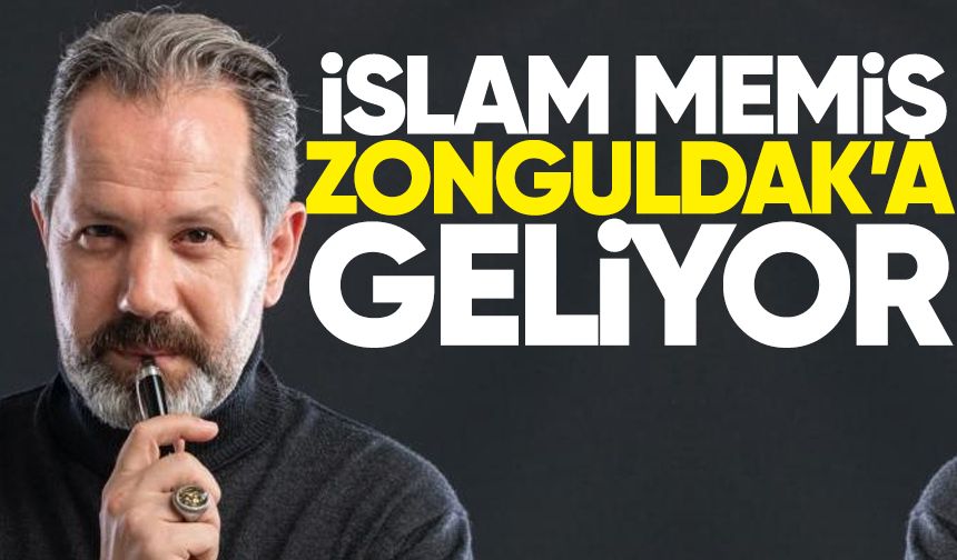 İslam Memiş Zonguldak'a geliyor