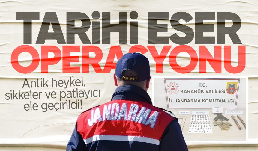 Tarihi eser operasyonu: Antik heykel, sikkeler ve patlayıcı ele geçirildi!