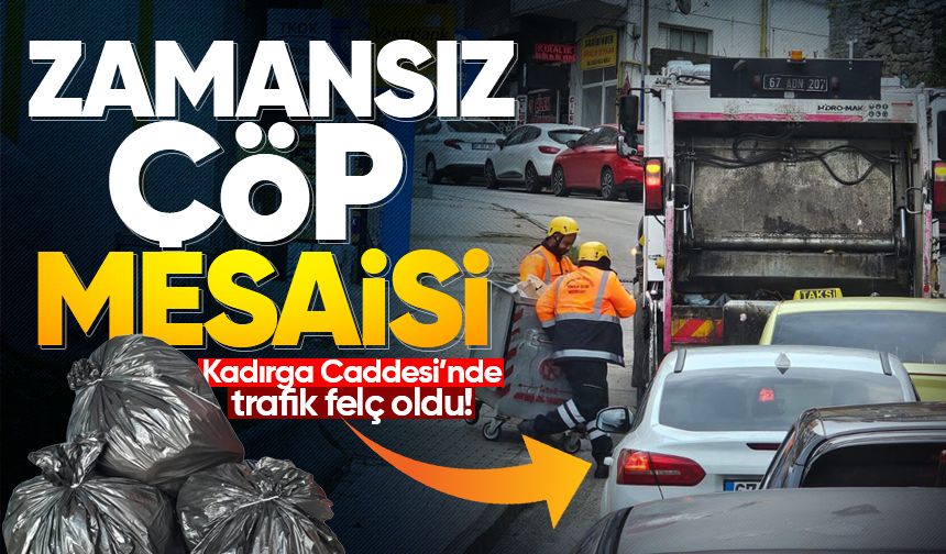 Zamansız çöp mesaisi Kadırga Caddesi’ni felç etti!