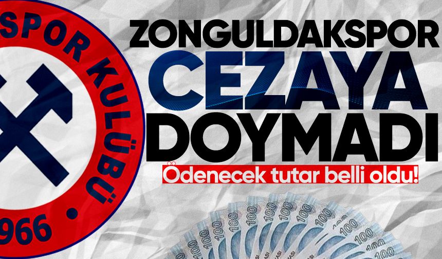 Zonguldakspor cezaya doymadı: Ödenecek tutar belli oldu!