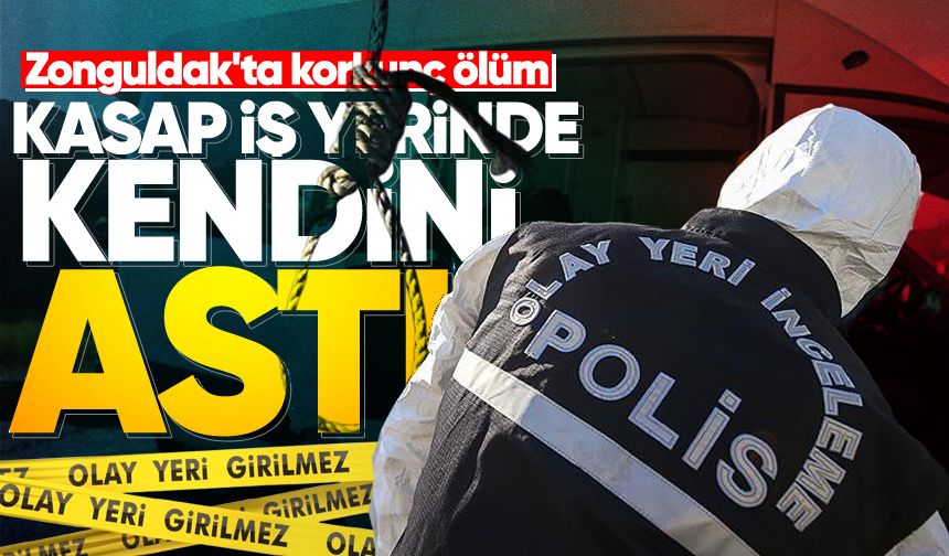Zonguldak'ta korkunç ölüm: Kasap iş yerinde kendini astı!