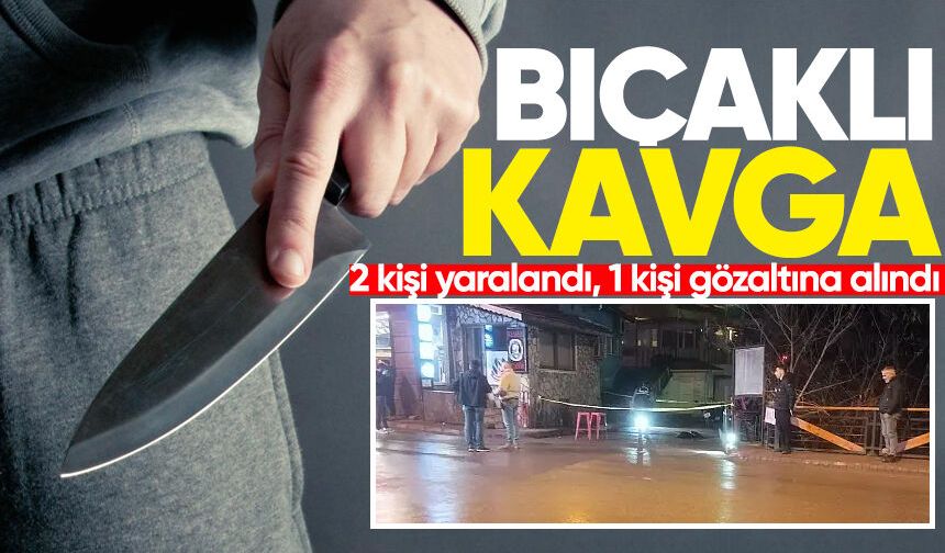 Bıçaklı kavgada 2 kişi yaralandı