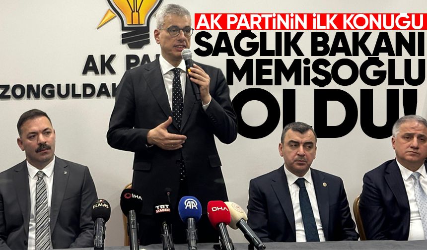 AK Parti'nin ilk konuğu Sağlık Bakanı Memişoğlu oldu
