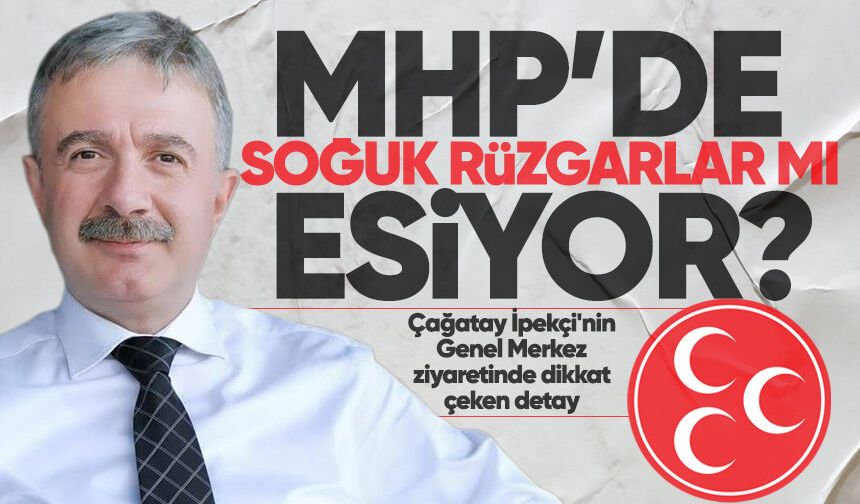 Çağatay İpekçi'nin Genel Merkez ziyaretinde dikkat çeken detay