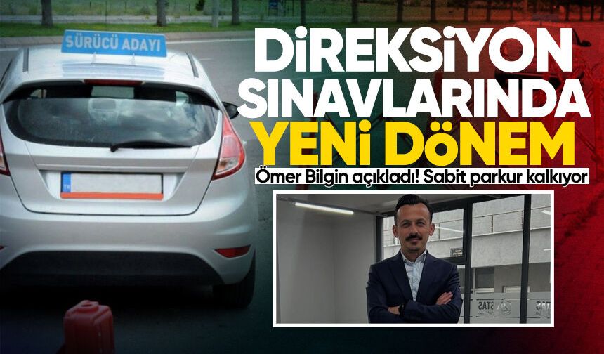 Direksiyon sınavlarında yeni dönem: Sabit parkur kalkıyor