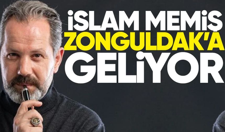 İslam Memiş Zonguldak'a geliyor
