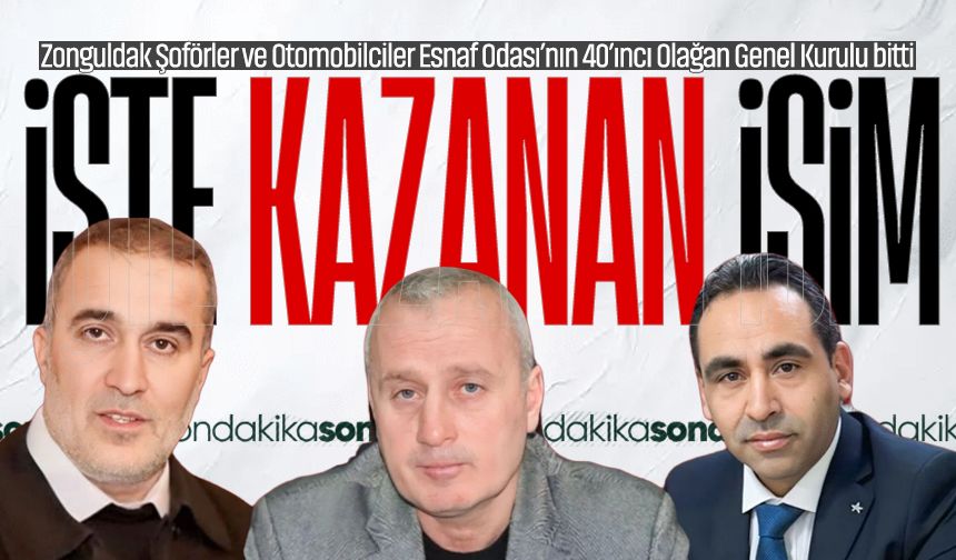 Zonguldak Şoförler Odası’nın yeni başkanı belli oldu