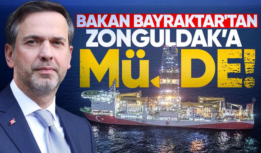 Bakan Bayraktar'tan Zonguldak ve Bartın'a müjde